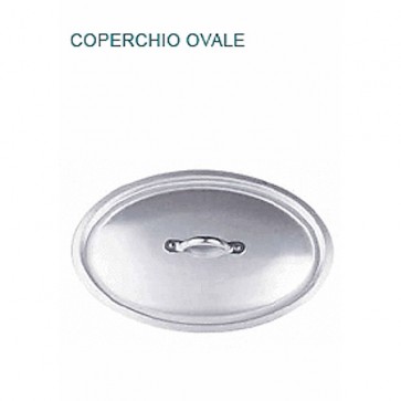 COPERCHIO OVALE IN ALLUMINIO cm 30X19 mm 3 Manico Professionale Pentole Agnelli 07 23