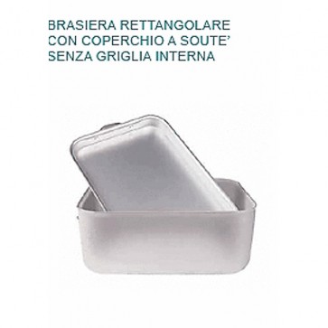BRASIERA In Alluminio cm 50X34X16H Coperchio Souté Professionale Pentole Agnelli 07 23